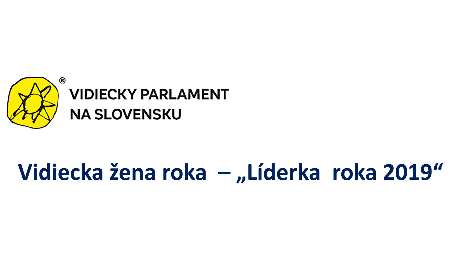 Vidiecka žena roka  – „Líderka  roka 2019“