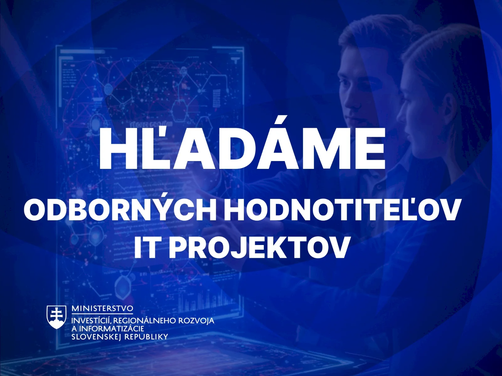 MIRRI SR hľadá expertov na hodnotenie projektov digitalizácie a inovácií